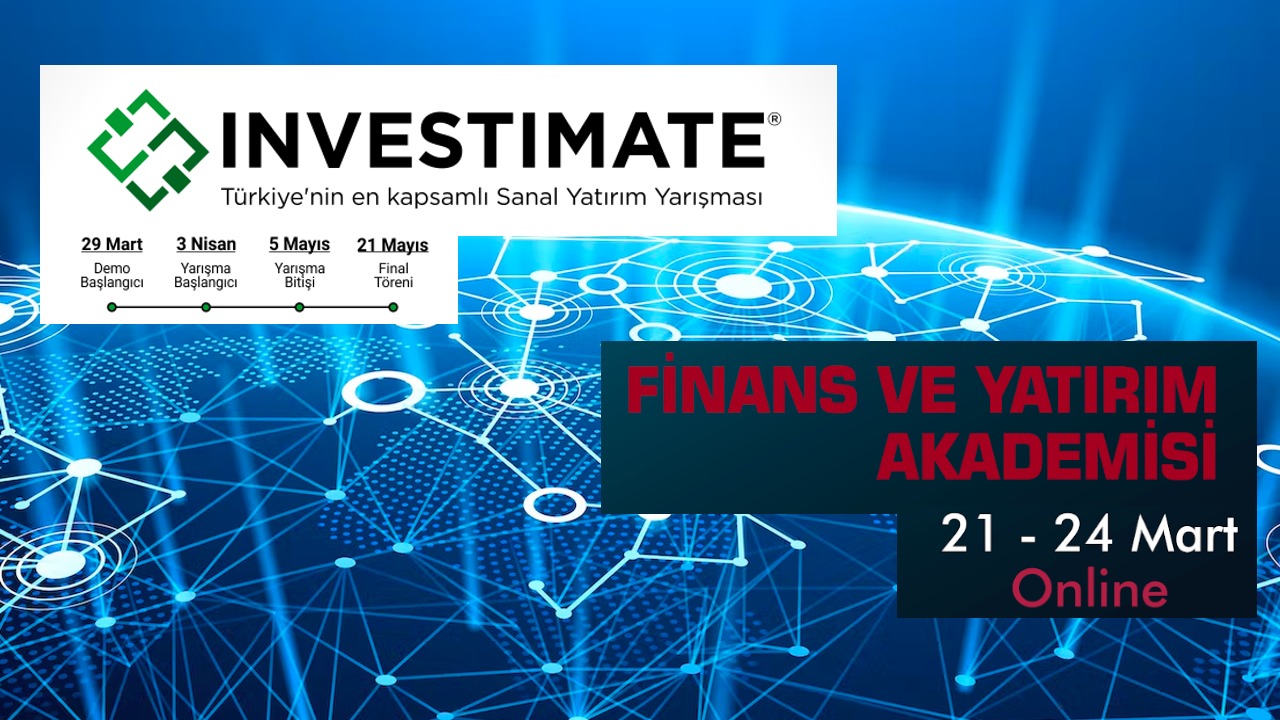 Finans ve Yatırım Akademisi ve Investimate’den Değerli Etkinlikler