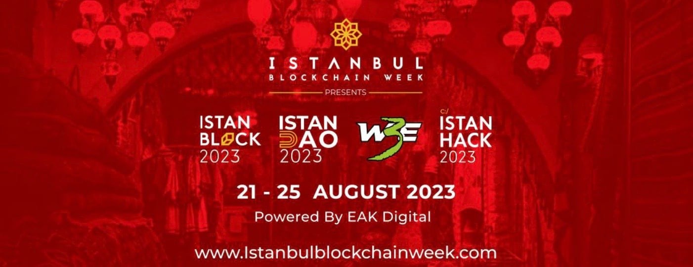 İstanbul Blockchain Week Web3 Aktifliğiyle Ağustos Ayında Geri Dönüyor